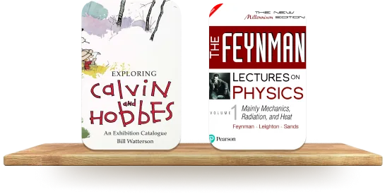 Exploring Calvin and Hobbes and The Feynman Lectures on Physics, standing on a shelf